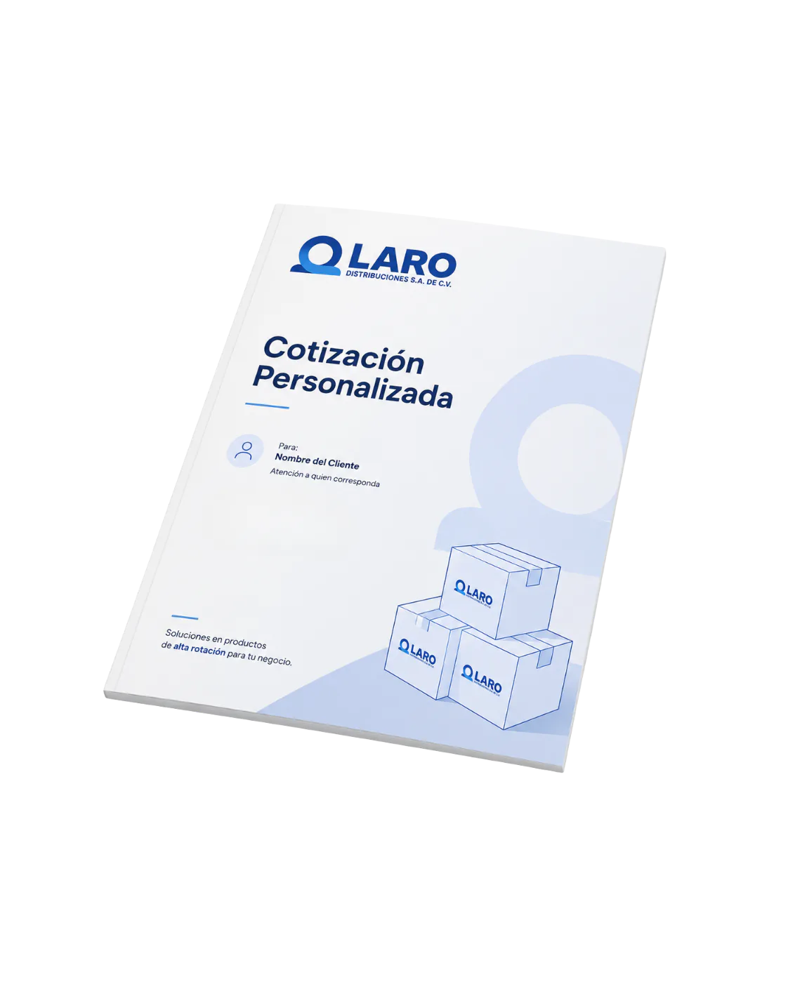 Recibe tu cotización en el proceso de compra Laro